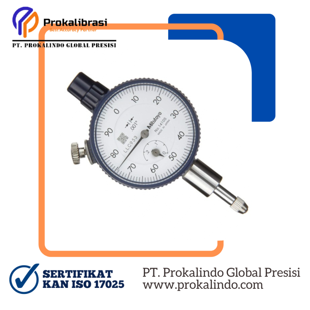 kalibrasi-dial-indicator-sertifikat-kan-iso-17025